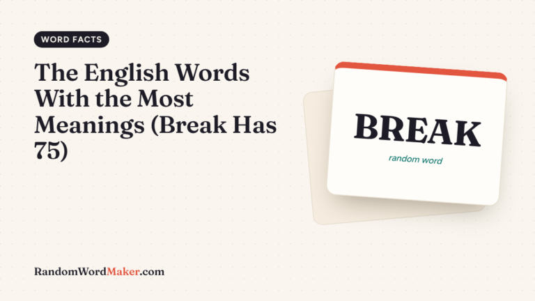 The English Words With the Most Meanings (Break Has 75)